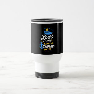 Mug De Voyage Je Suis Le Capitaine Maintenant Bateau Capitaine C