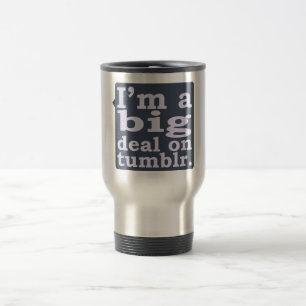 Mug De Voyage Je suis une affaire sur Tumblr