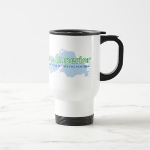 Mug De Voyage Lake Superior; They don't call it that for nothing