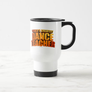 Mug De Voyage Le plus grand professeur de danse du monde