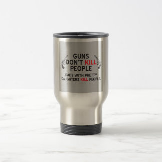 Mug De Voyage les armes à feu ne tuent pas les gens les papas av