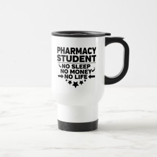 Mug De Voyage L'étudiant en pharmacie ne dort pas d'argent pas d