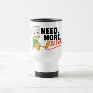Mug De Voyage Louie Besoin. Plus. Dors.