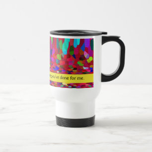 Mug De Voyage Maman - Merci pour tout ce que tu as fait pour moi