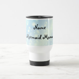 Mug De Voyage Mermaid Mama design Travel Mug.