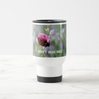 MUG DE VOYAGE NE ME BRANCHEZ PAS SUR TABLE D'ÉCOUTE !