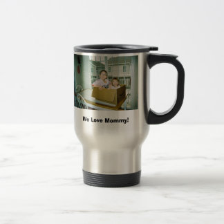 Mug De Voyage Nous aimons la maman !