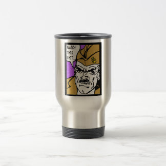 Mug De Voyage Observez ce SH*@% !