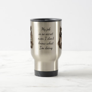 Mug De Voyage Offre d'emploi amusant Cute Raccoon Animal Work