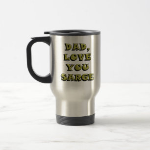 MUG DE VOYAGE PAPA, AIME-TOI SARGE 1