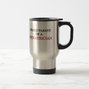 Mug De Voyage Parent fier d'un PÉDIATRE