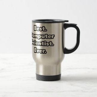 Mug De Voyage Parfait. Ordinateur Scientist. Ever.