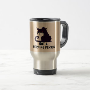 MUG DE VOYAGE PAS UN MATIN PERSONNE CAT VOYAGE CAFÉ MUG