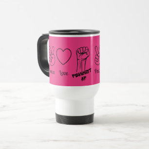 Mug De Voyage Peace, Love, Feminist AF - boule de voyage rose ch