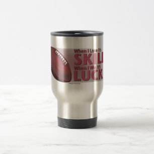 Mug De Voyage Perdre des compétences gagner la chance Football