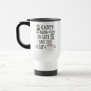 Mug De Voyage Personnalisé Profitez des petites choses dans la v