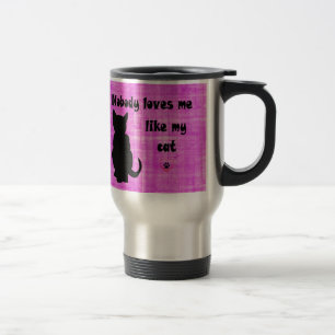 Mug De Voyage Personne Ne M'Aime Comme Mon Chat