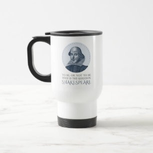 Mug De Voyage Portrait Shakespeare avec à être ou à ne pas être