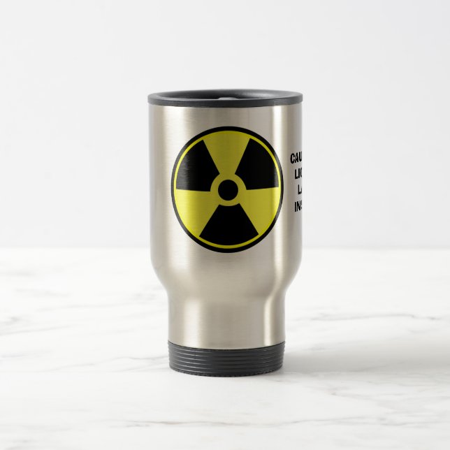 MUG DE VOYAGE PRÉCAUTION RADIOACTIVE : LAVE LIQUIDE À (Centre)