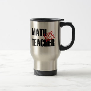 MUG DE VOYAGE PROFESSEUR DE MATHS QUI N'EST PAS DE SERVICE