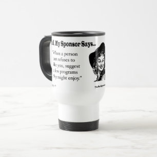 Mug De Voyage Quand quelqu'un refuse juste de vous aimer…