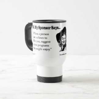 Mug De Voyage Quand quelqu'un refuse juste de vous aimer…