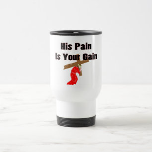 Mug De Voyage Sa douleur est votre article chrétien de cadeau d