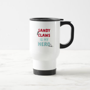Mug De Voyage Sandy Claws est mon héros