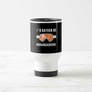 Mug De Voyage Snowboarding - Je préfère faire du snowboard