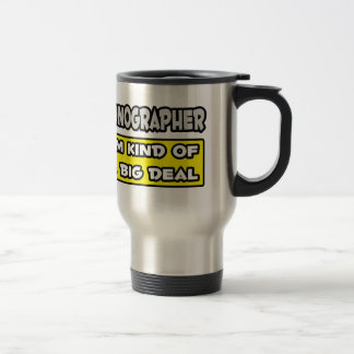Mug De Voyage Sonographe. I'm Enfant d'un Big Deal