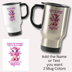Mug De Voyage Soyez Toujours Vous-Même À Moins Que Vous Ne Puiss