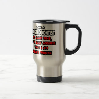 Mug De Voyage T-shirts et cadeaux amusants pour prosthodontiste