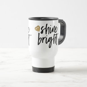 Mug De Voyage Texte lumineux d'éclat graphique avec le diamant