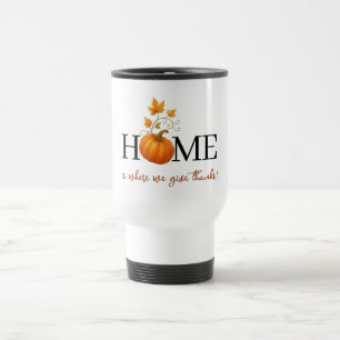 Mug De Voyage Thanksgiving Citrouille Home Où nous donnons des r