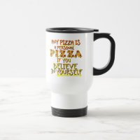 Toute pizza est une pizza personnelle drôle