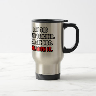 Mug De Voyage Traiter Avec Elle ... Enseignant marrant des maths
