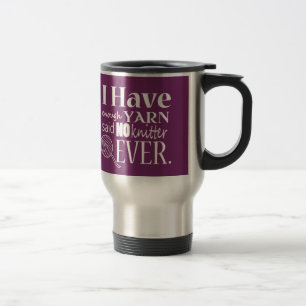 Mug De Voyage Tricotage • Pas assez de fil • Métiers {fonc