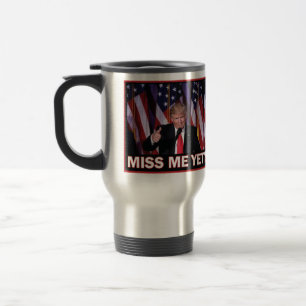 Mug De Voyage Trump me manque encore