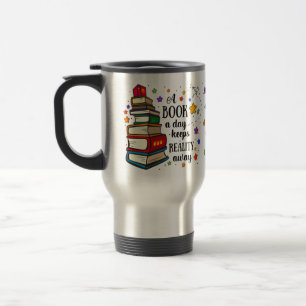 Mug De Voyage Un Livre Par Jour Empêche La Réalité