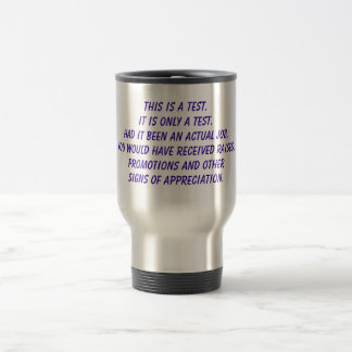 Mug De Voyage Un travail réel