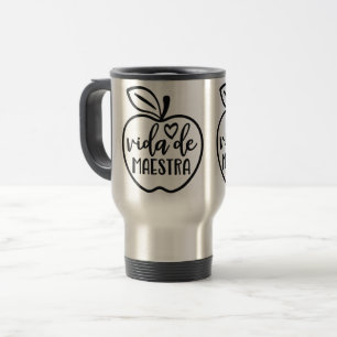 Mug De Voyage Vida de Maestra, enseignante espagnole