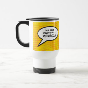 Mug De Voyage Votre message bulle de dialogue Fun rétro bande de
