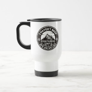 Mug De Voyage voyageur drôle du monde Je ne suis pas allé partou