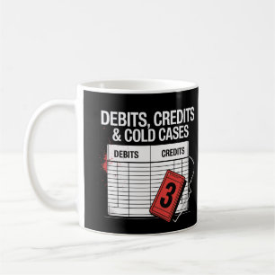 Mug Débits, crédits et comptabilité des Coques froids 
