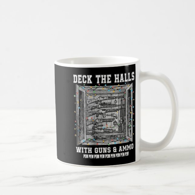 Mug Deck The Halls With Guns &amp; Ammo  (Droite)