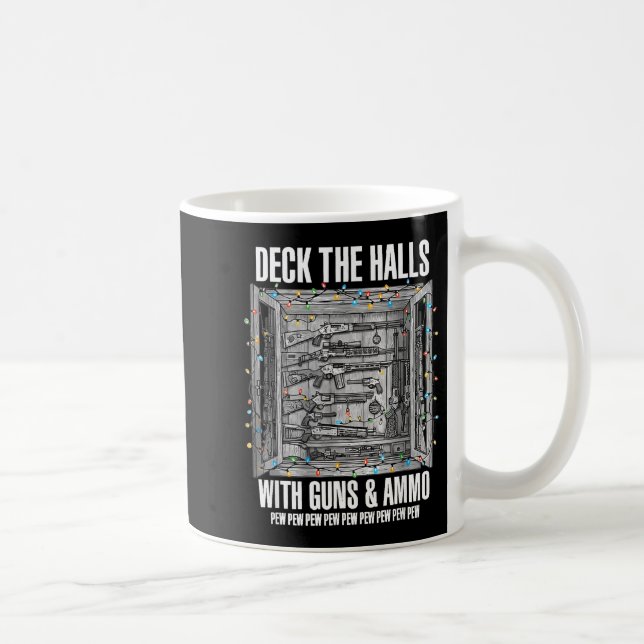 Mug Deck The Halls With Guns And Ammo  (Droite)