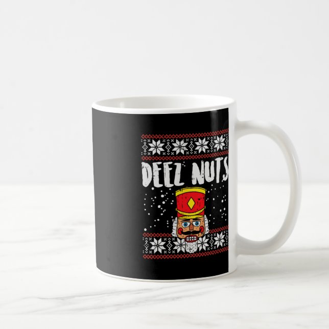 Mug Deez Nuts Nutcracker Fun Vilain Noël Mème Cadeau (Droite)