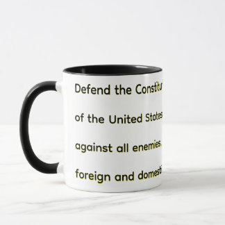 Mug Defend the Constitution of the United States