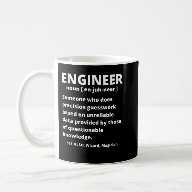Mug Définition de l'ingénieur - Ingénierie sarcastique (Gauche)