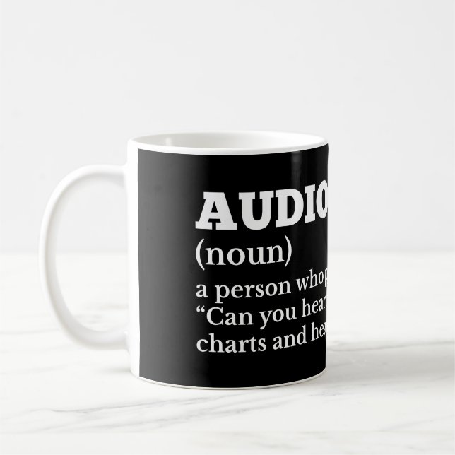 Mug Définition drôle d'audiologiste (Gauche)